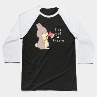 Buffy "I've got a theory" quote Baseball T-Shirt